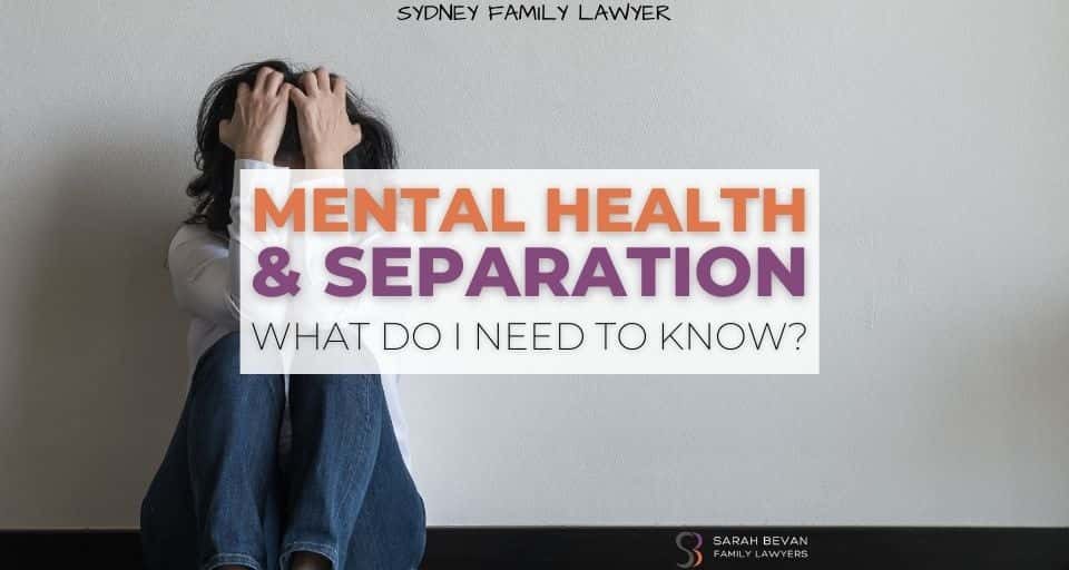 Anxiety Divorce Separation Family Lawyers Sydney