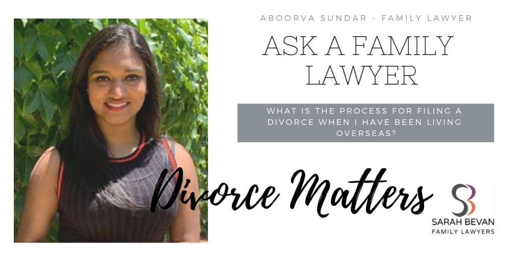 filing a Divorce overseas - Family Lawyer Sydney