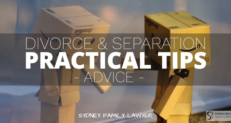 Divorce Separation Practical Advice Family Lawyers Sydney