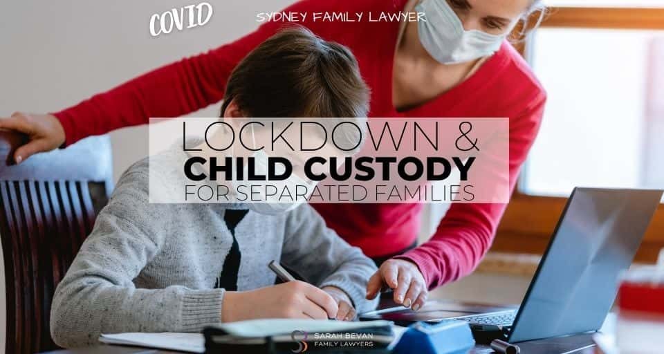 child visits in lockdown sydney family lawyer